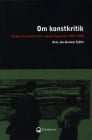 Jan-Gunnar Sjölin : Om konstkritik