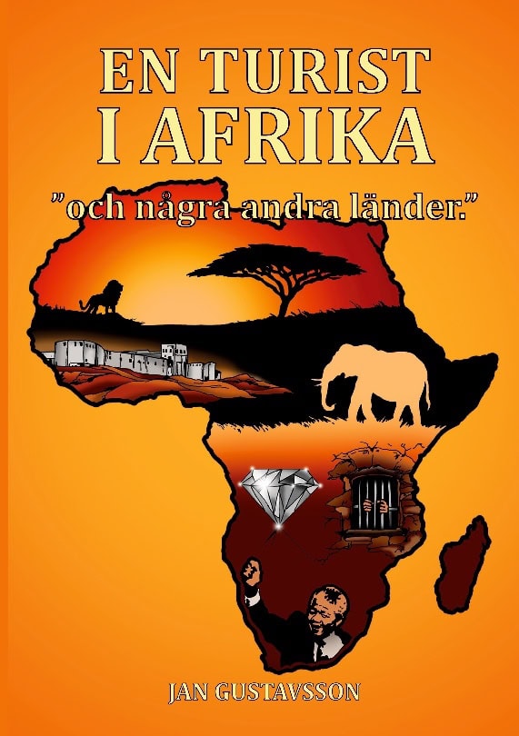 Jan Gustavsson : En turist i Afrika : och några andra länder