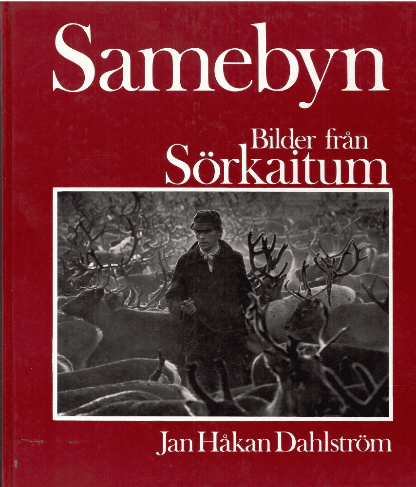 Jan Håkan Dahlström : Samebyn