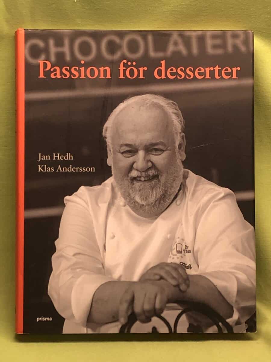 Jan Hedh : Passion för desserter