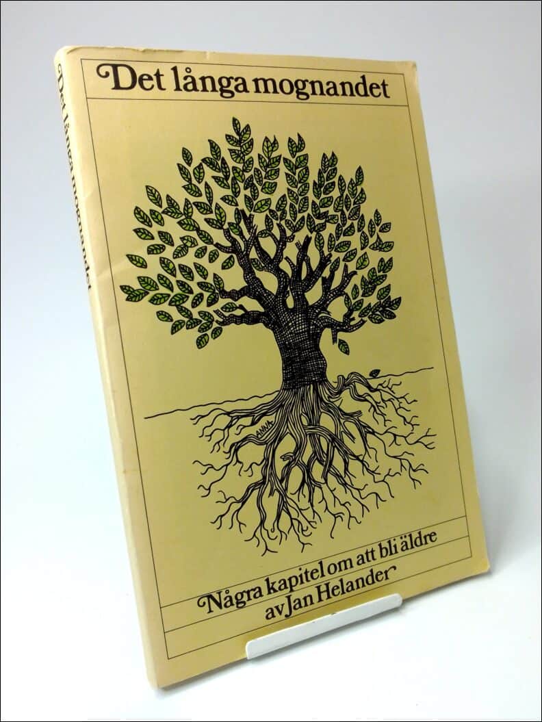 Jan Helander : Det långa mognandet