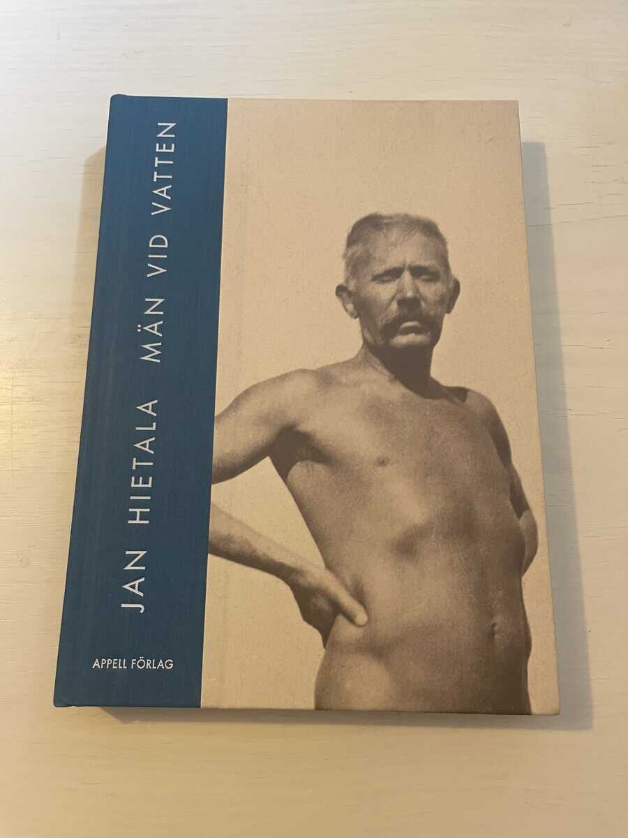 Jan Hietala : Män vid vatten