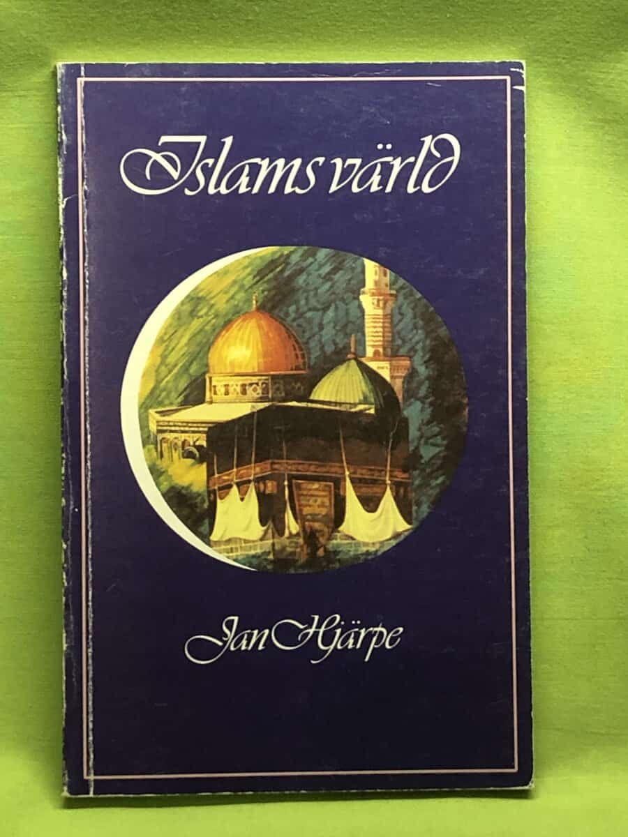 Jan Hjärpe : Islams värld