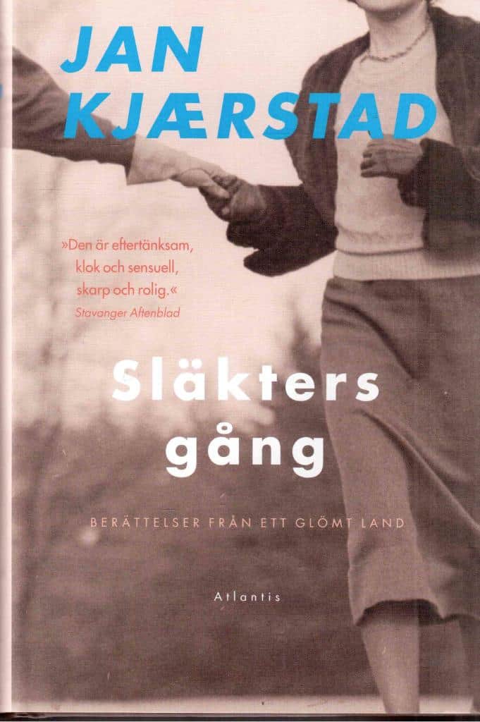 Jan Kjærstad : Släkters gång