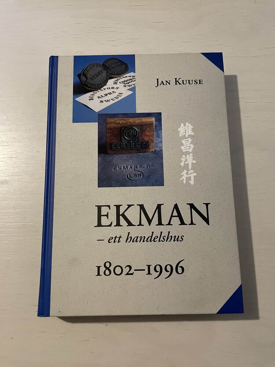 Jan Kuuse : Ekman - ett handelshus