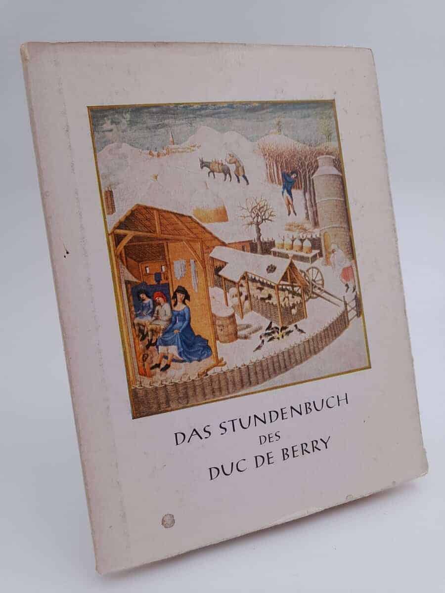 Jan Lauts : Das Stundenbuch des Duc De Berry