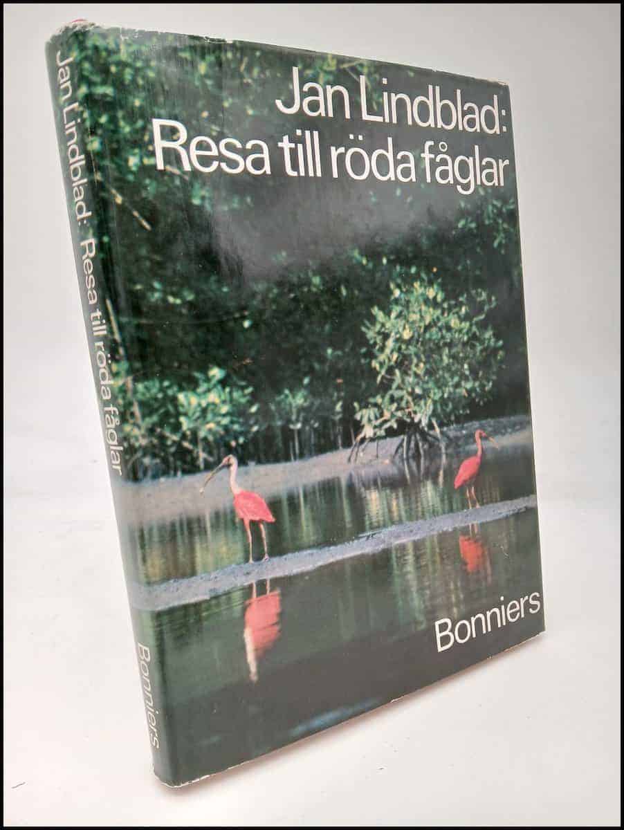 Jan Lindblad : Resa till röda fåglar