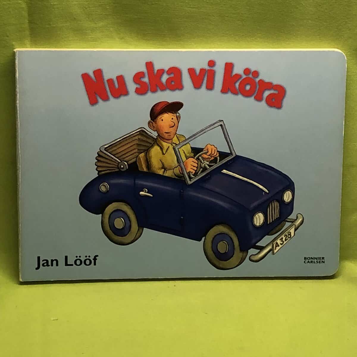 Jan Lööf : Nu ska vi köra