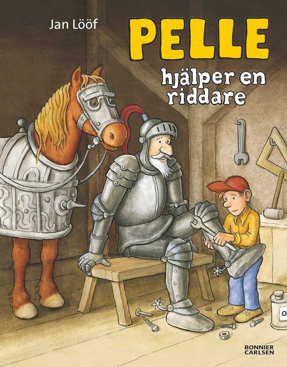Jan Lööf : Pelle hjälper en riddare