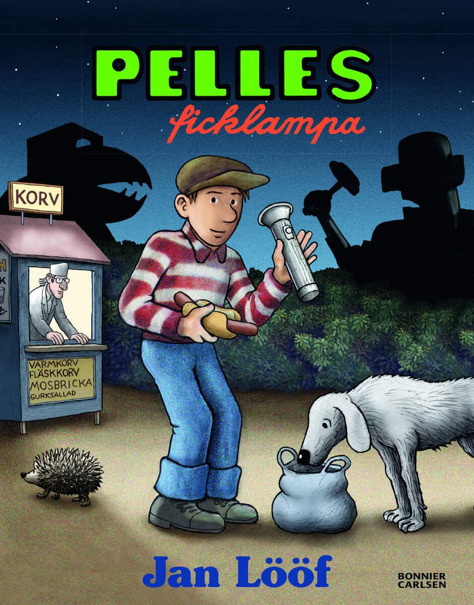 Jan Lööf : Pelles ficklampa