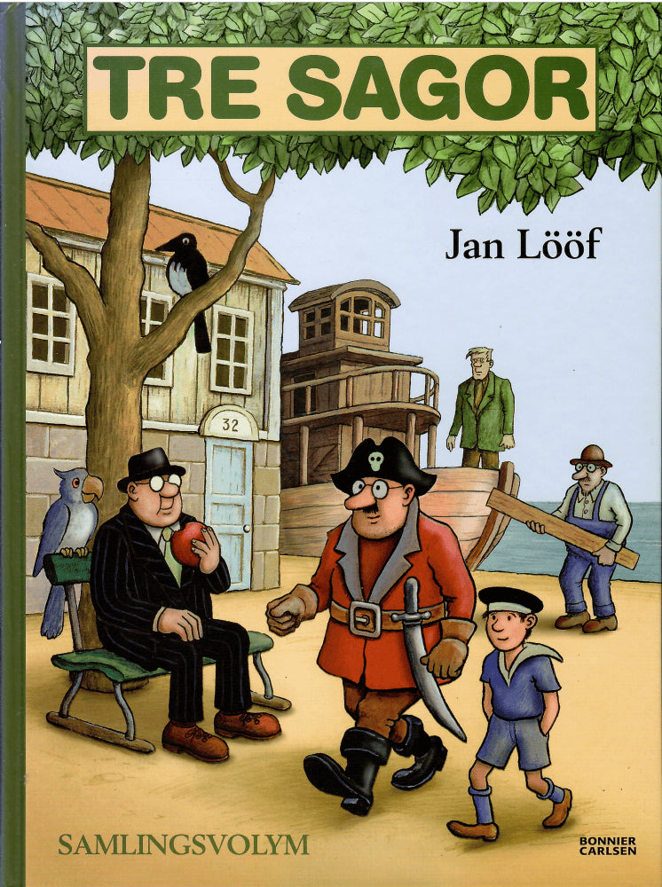 Jan Lööf : Tre sagor