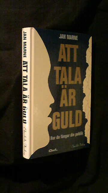 JAN. MARNE : Att tala är guld
