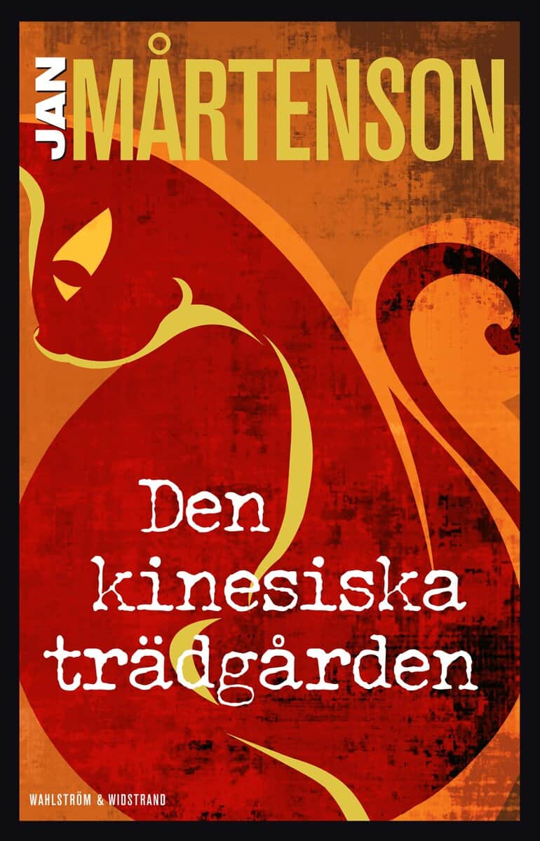 Jan Mårtenson : Den kinesiska trädgården
