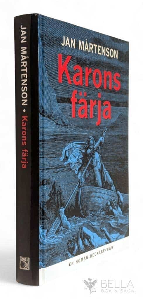 Jan Mårtenson : Karons färja - En Homandeckare