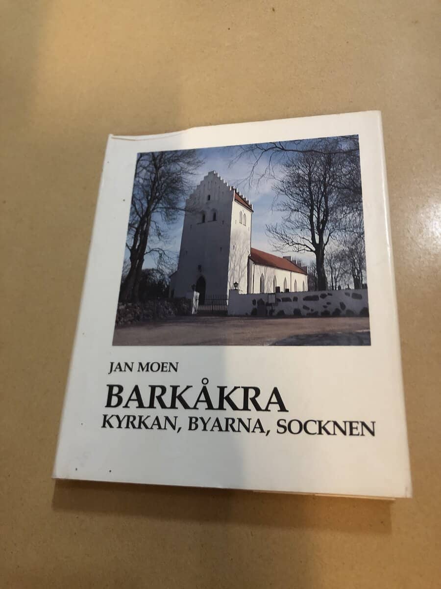 Jan Moen : Barkåkra kyrkan, byarna, socknen