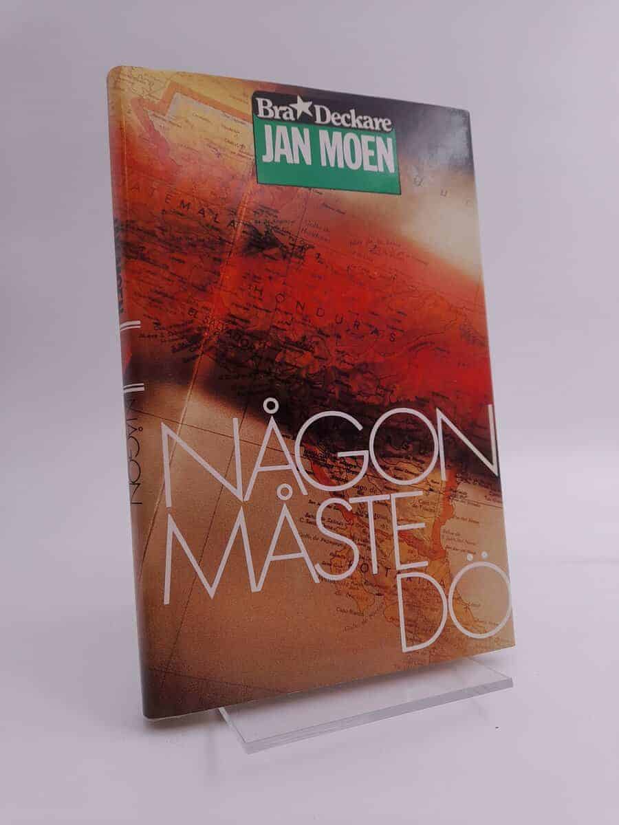 Jan Moen : Någon måste dö