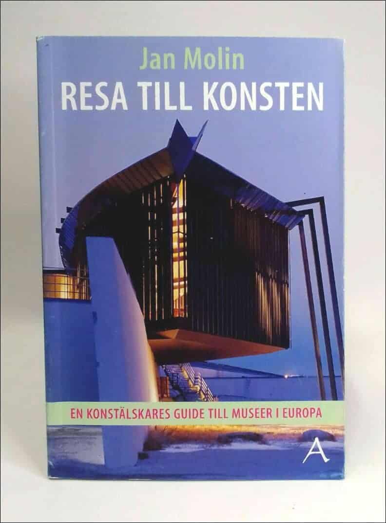 Jan Molin : Resa till konsten