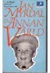 Jan Myrdal : En annan värld