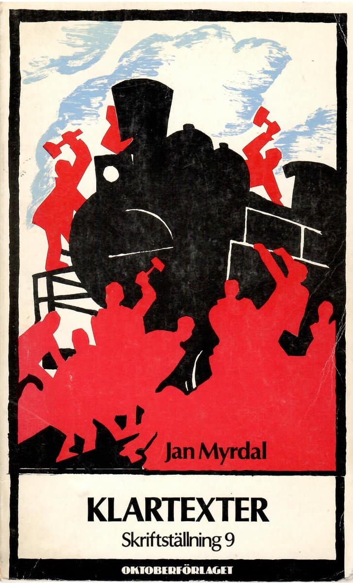 Jan Myrdal : Klartexter Skriftställning 9