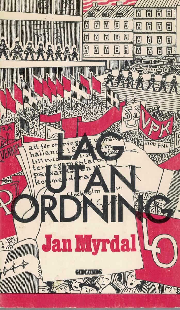 Jan Myrdal : Lag utan ordning