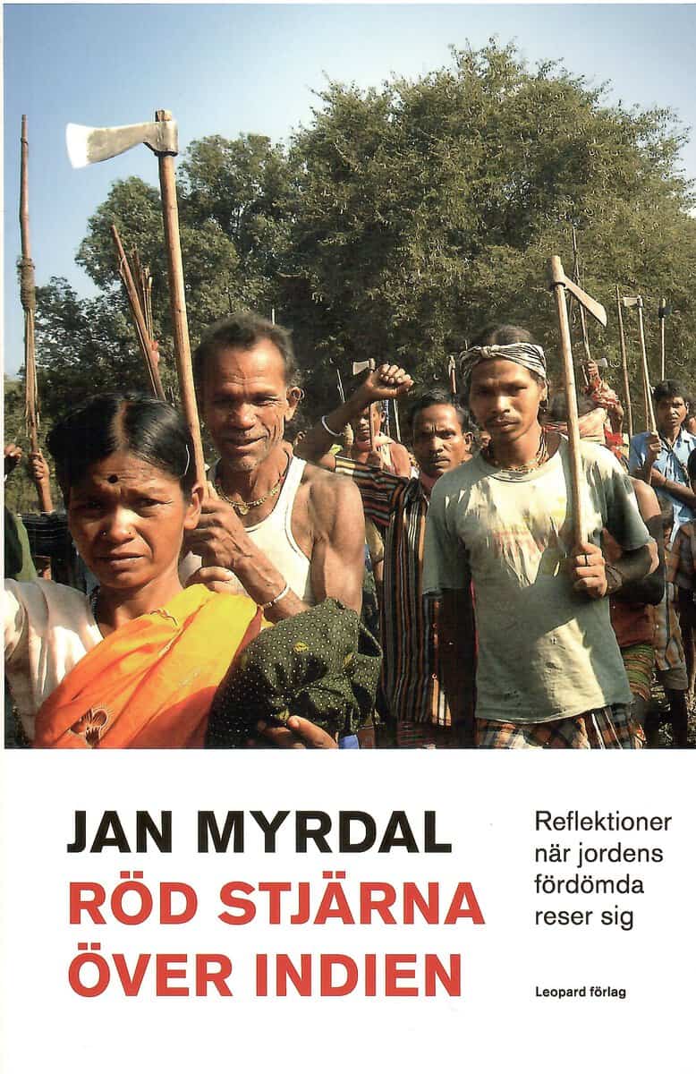 Jan Myrdal : Röd stjärna över Indien