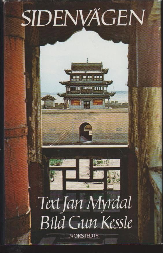 Jan Myrdal : Sidenvägen