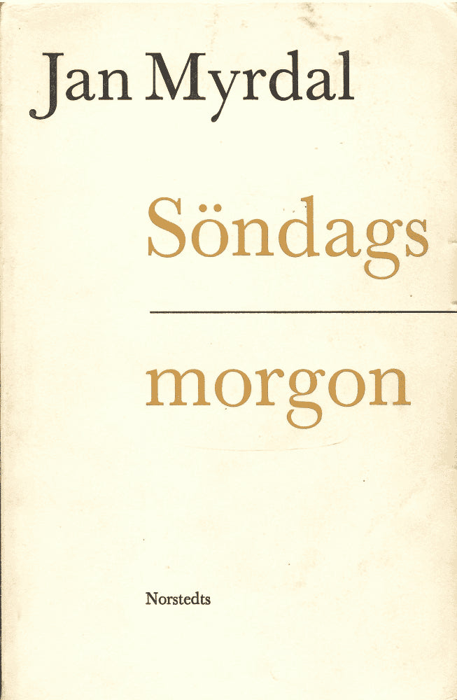 Jan Myrdal : Söndagsmorgon