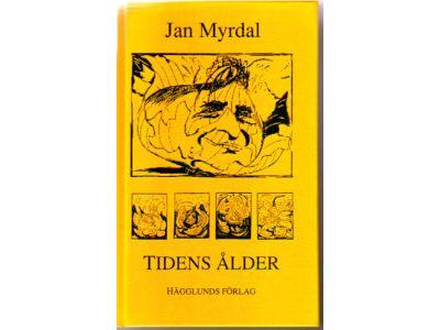 Jan Myrdal : Tidens ålder