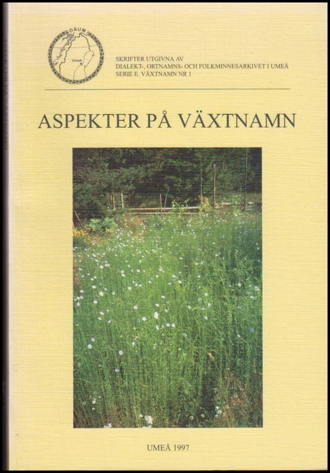 Jan Nilsson : Aspekter på växtnamn