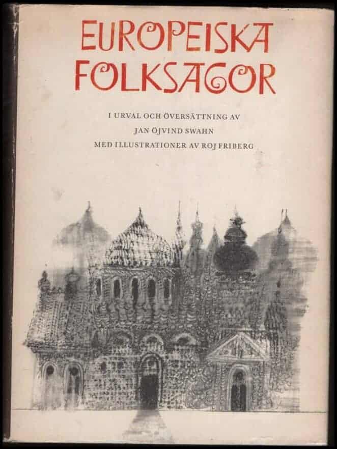Jan Öjvind Swahn : Europeiska folksagor