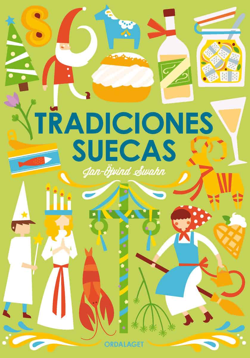 Jan-Öjvind Swahn : Tradiciones suecas