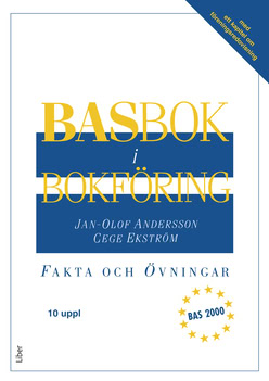 Andersson, Jan-Olof ; Ekström, Cege : Basbok i bokföring