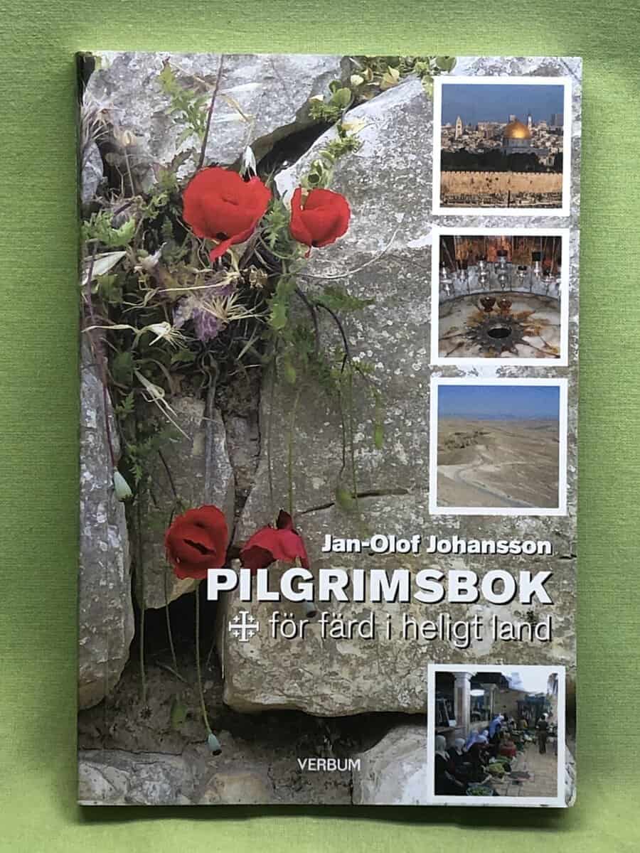 Jan-Olof Johansson : Pilgrimsbok för färd i heligt land