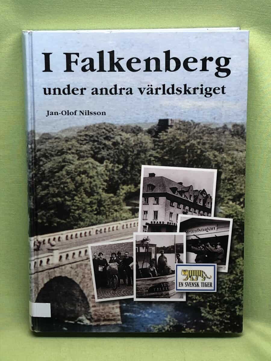 Jan-Olof Nilsson : I Falkenberg under andra världskriget