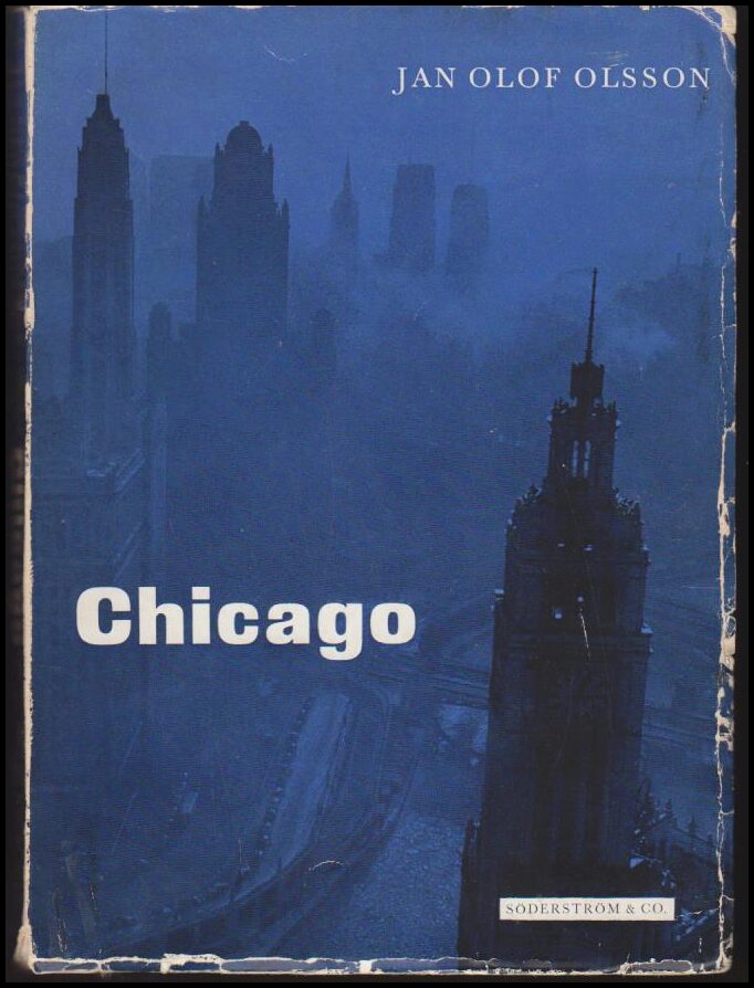 Jan Olof Olsson : Chicago