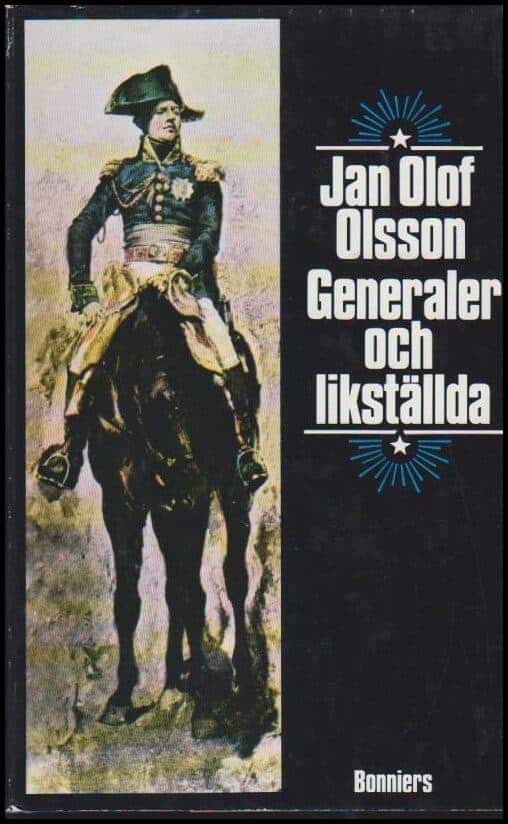 Jan Olof Olsson : Generaler och likställda