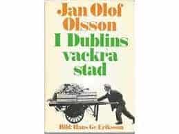 Jan Olof Olsson : I Dublins vackra stad