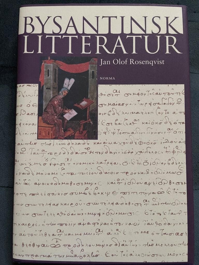 Jan Olof Rosenqvist : Bysantinsk litteratur