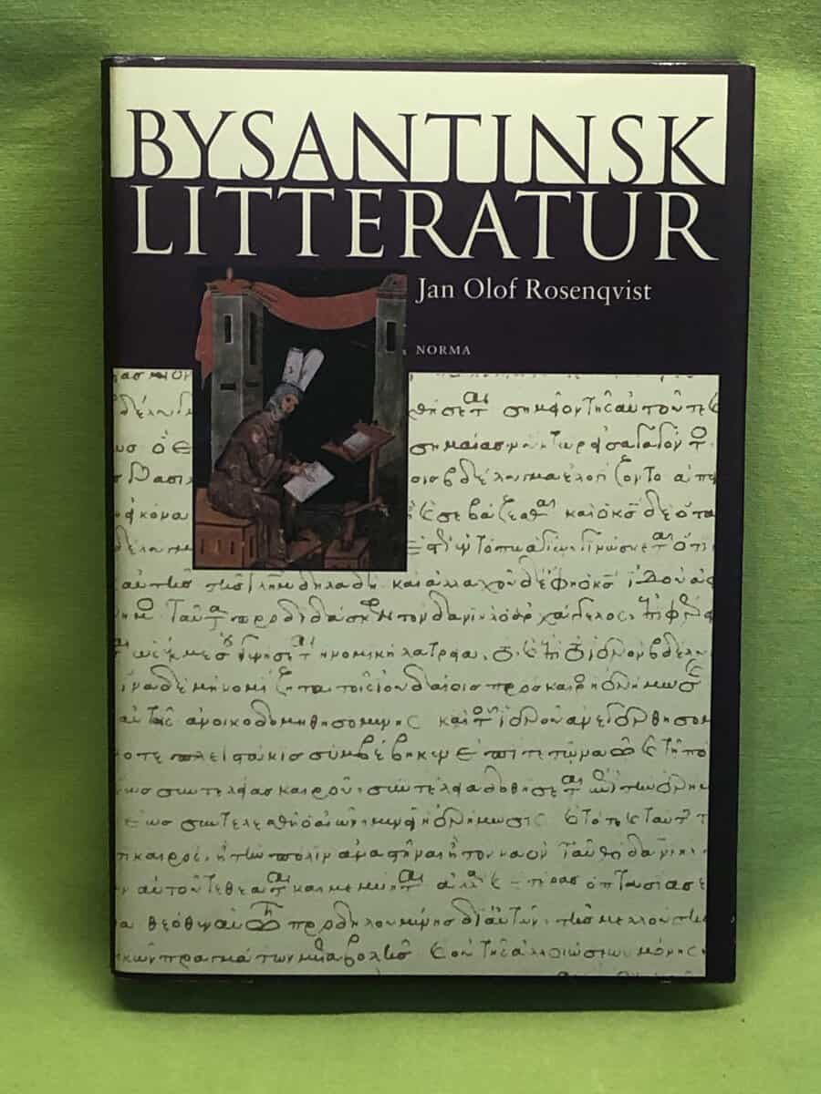 Jan Olof Rosenqvist : Bysantinsk litteratur