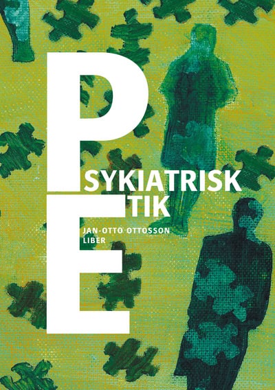Jan-Otto Ottosson : Psykiatrisk etik