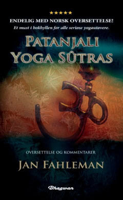 Fahleman, Jan ; Långström, Mattias : Patanjali Yoga Sutras