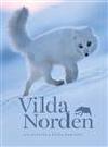 Jan Pedersen ; Henrik Karlsson : Vilda Norden
