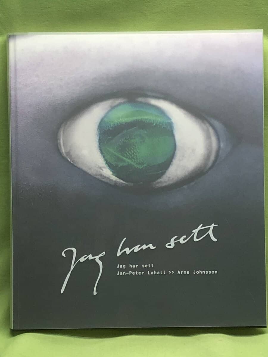 Jan-Peter Lahall : Jag har sett