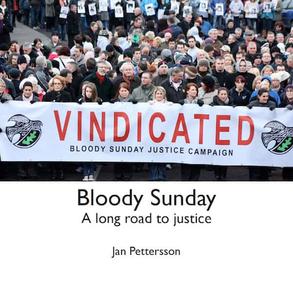 Jan Pettersson : Bloody Sunday : a long road to justice