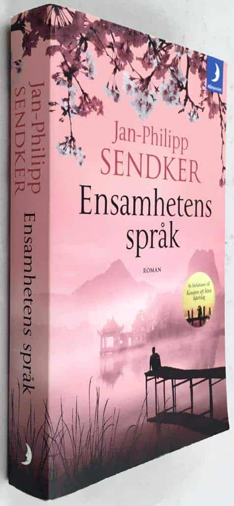 Jan-Philipp Sendker : Ensamhetens språk