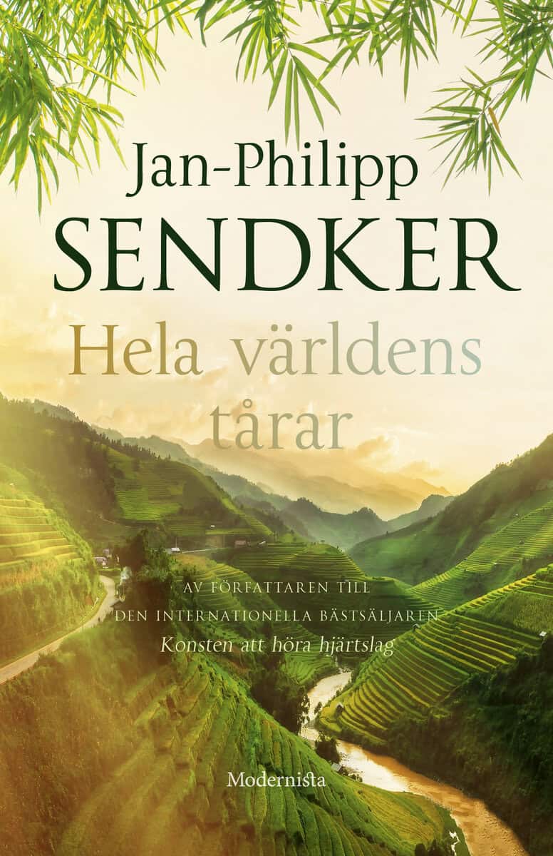 Jan-Philipp Sendker : Hela världens tårar