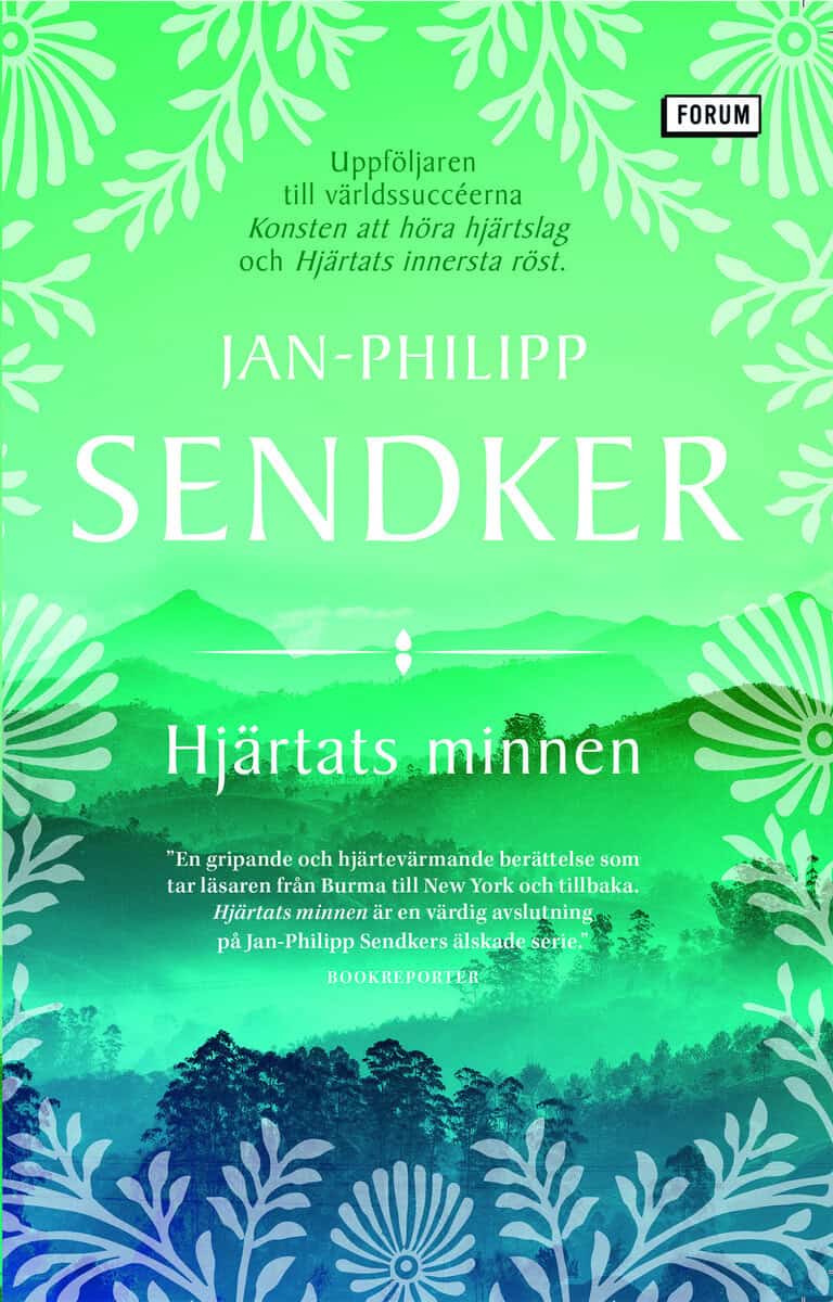Jan-Philipp Sendker : Hjärtats minnen