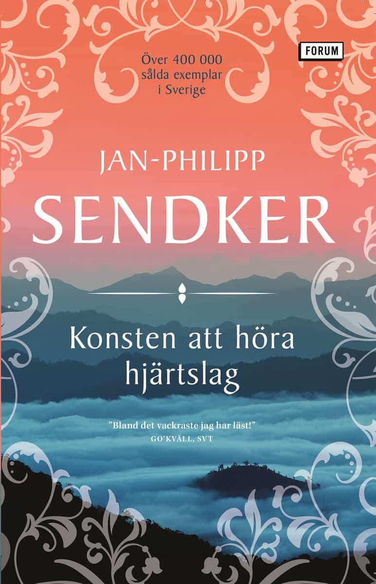 Jan-Philipp Sendker : Konsten att höra hjärtslag