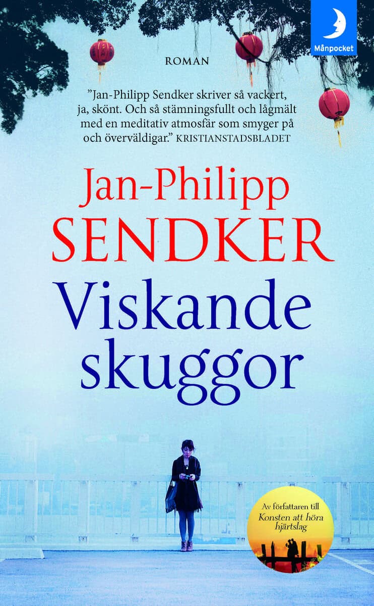 Jan-Philipp Sendker : Viskande skuggor