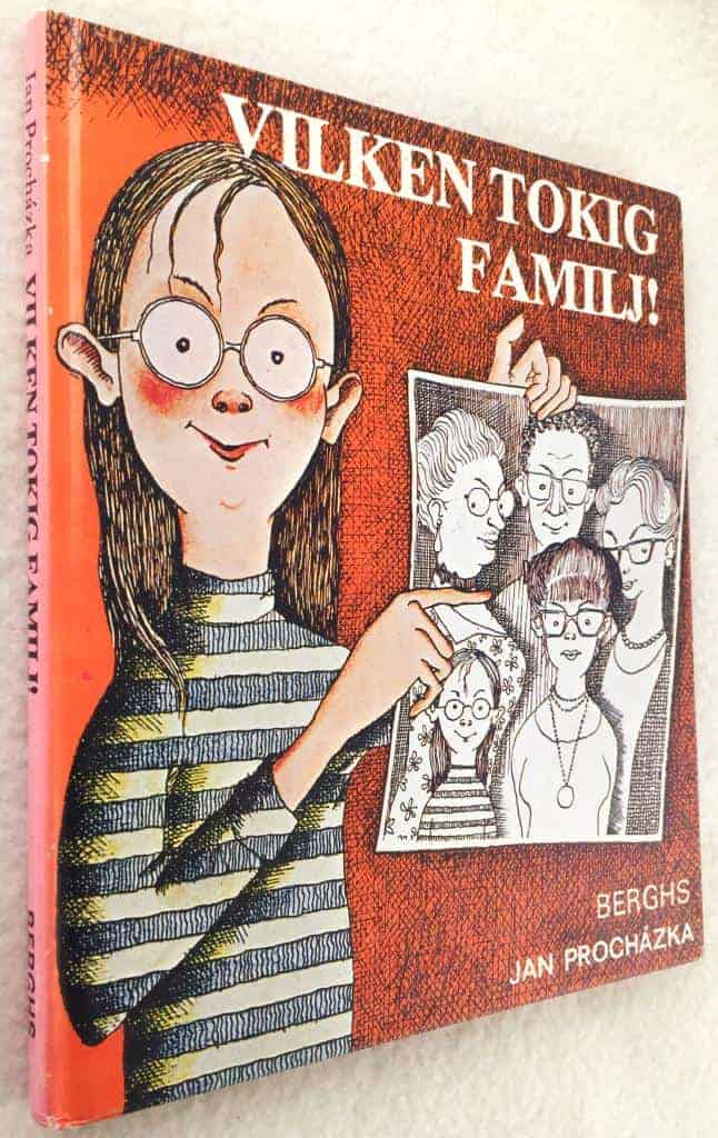 Jan Procházka : Vilken tokig familj